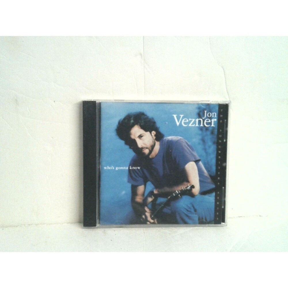Jon Vezner Who's Gonna Know CD 1994 Liberty Records Songwriters Series